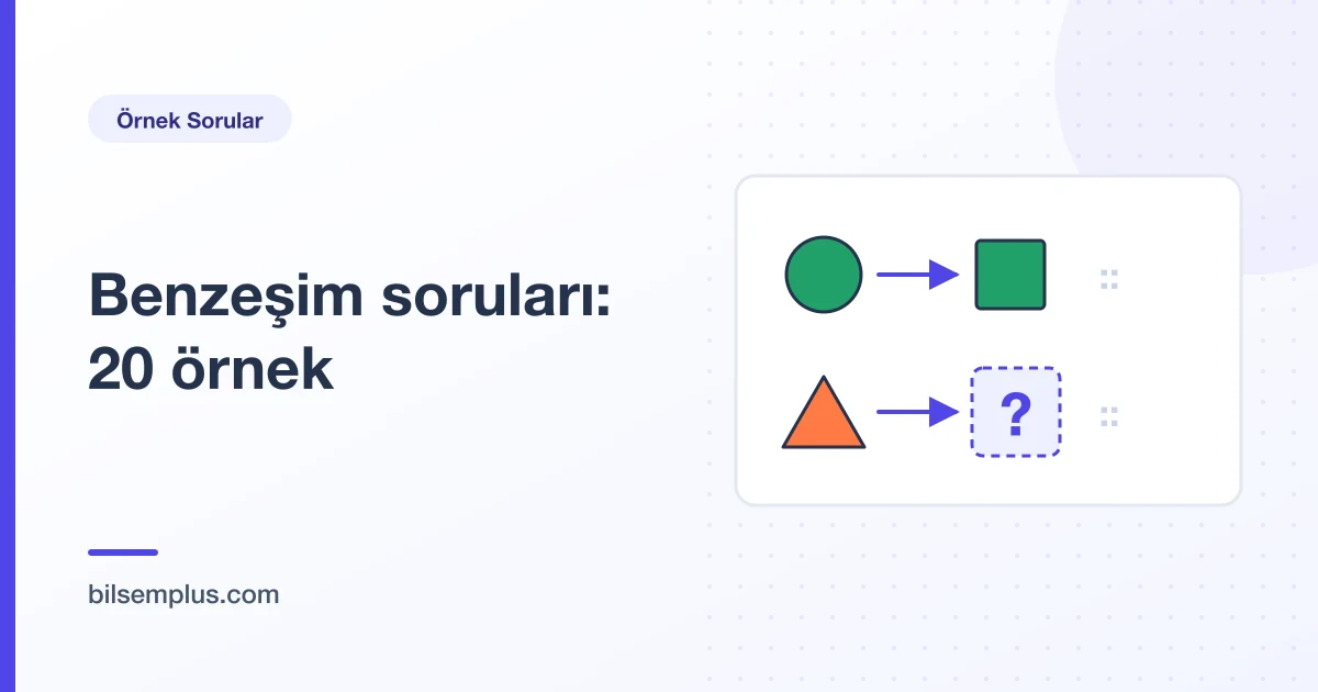 Daire-kare ve üçgen ilişkisini gösteren benzeşim şeması — BİLSEM benzeşim soruları örneği