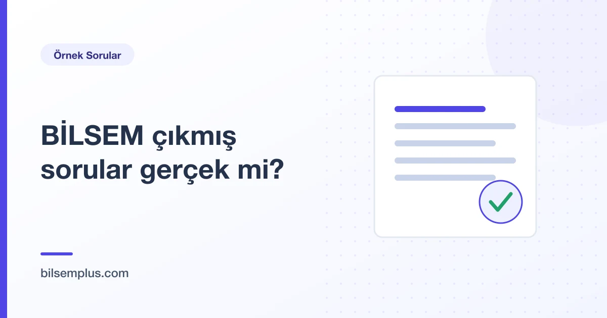 Mühürlü resmî belge çizimi — BİLSEM çıkmış sorular ve kaynak güvenilirliği
