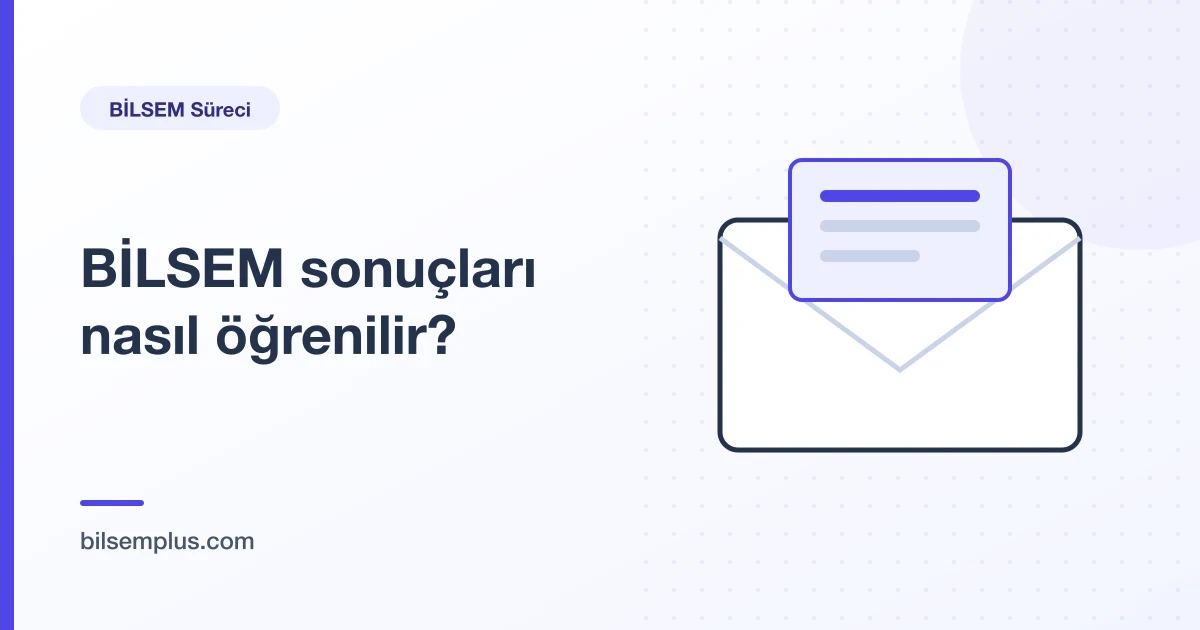 Zarftan çıkan sonuç belgesi çizimi — BİLSEM sonuçları